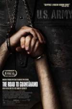 Watch The Road to Guantanamo Afdah