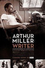Watch Arthur Miller: Writer Afdah