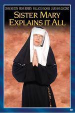 Watch Sister Mary Explains It All Afdah