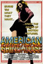 Watch American Grindhouse Afdah