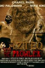 Watch Azteq vs the Prowler Afdah