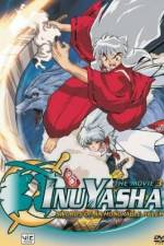 Watch Inuyasha the Movie 3: Swords of an Honorable Ruler Afdah