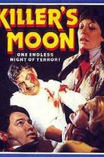 Watch Killer's Moon Afdah