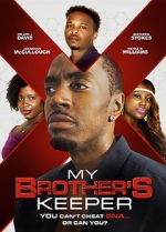 Watch My Brother\'s Keeper Afdah