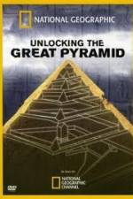 Watch National Geographic: Unlocking The Great Pyramid Afdah
