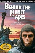 Watch Behind the Planet of the Apes Afdah