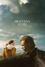 Watch Montana Story Afdah
