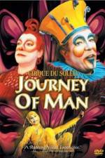 Watch Cirque du Soleil Journey of Man Afdah