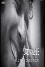 Watch Tom Waits: Tales from a Cracked Jukebox Afdah