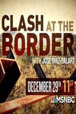 Watch Clash at the Border Afdah
