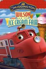 Watch Chuggington: Wilson and the Ice Cream Fair Afdah