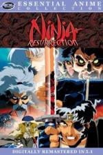 Watch Ninja Resurrection Afdah