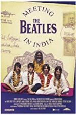 Watch Meeting the Beatles in India Afdah