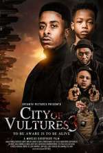 Watch City of Vultures 3 Afdah