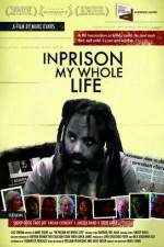 Watch In Prison My Whole Life Afdah