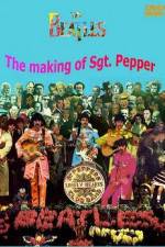 Watch The Beatles The Making of Sgt Peppers Afdah
