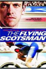 Watch The Flying Scotsman Afdah