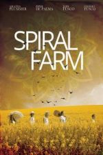 Watch Spiral Farm Afdah