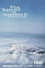 Watch What Happened on September 11 Afdah