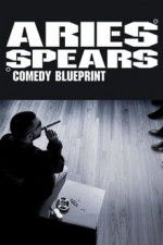 Watch Aries Spears: Comedy Blueprint Afdah