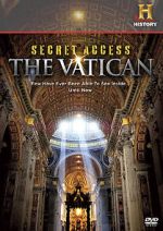Watch Secret Access: The Vatican Afdah