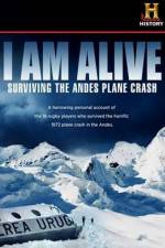 Watch I Am Alive Surviving the Andes Plane Crash Afdah