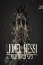 Watch Lionel Messi World's Greatest Player Afdah