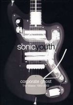 Watch Sonic Youth: Disappearer Director\'s Cut Afdah