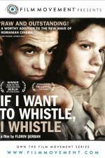 Watch If I Want to Whistle I Whistle Afdah