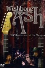 Watch Wishbone Ash: 25th Anniversary of the Marquee Afdah