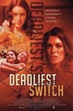 Watch Deadly Daughter Switch Afdah