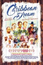 Watch A Caribbean Dream Afdah