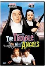 Watch The Trouble with Angels Afdah