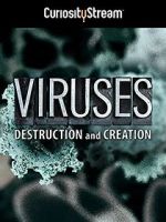 Watch Viruses: Destruction and Creation (TV Short 2016) Afdah