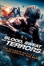 Watch Blood, Sweat and Terrors Afdah