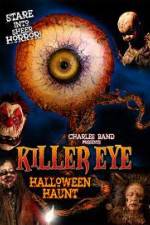 Watch Killer Eye Halloween Haunt Afdah