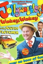 Watch JollyWobbles Wakey Wakey With Justin Fletcher Afdah