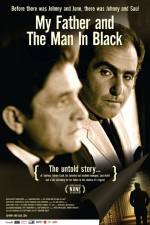 Watch My Father and the Man in Black Afdah