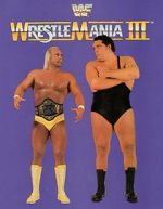 Watch WrestleMania III (TV Special 1987) Afdah