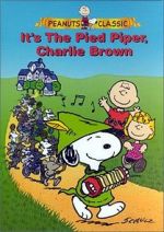 Watch It\'s the Pied Piper, Charlie Brown (TV Short 2000) Afdah