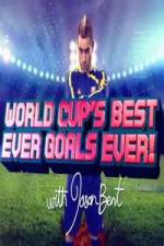 Watch World Cup's Best Ever Goals, Ever! Afdah