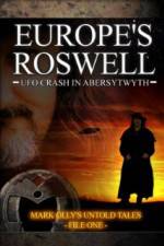 Watch Europe's Roswell: UFO Crash at Aberystwyth Afdah