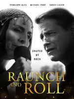 Watch Raunch and Roll Afdah