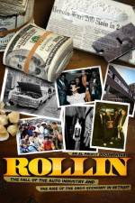 Watch Rollin The Decline of the Auto Industry and Rise of the Drug Economy in Detroit Afdah
