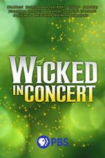 Watch Wicked in Concert (TV Special 2021) Afdah