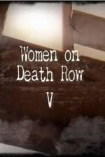 Watch Women on Death Row V Afdah