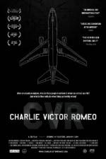 Watch Charlie Victor Romeo Afdah