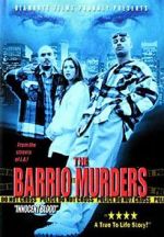 Watch The Barrio Murders Afdah