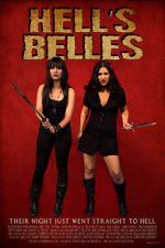 Watch Hell\'s Belles (Short 2012) Afdah
