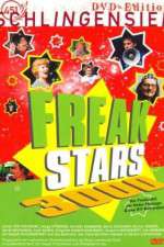 Watch Freakstars 3000 Afdah